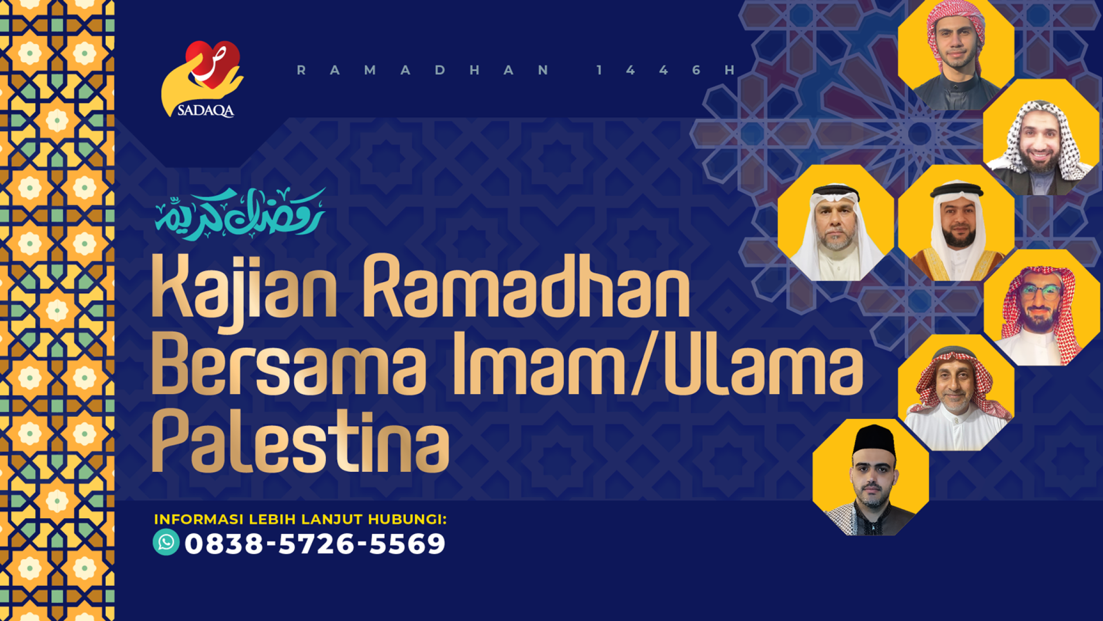 Kajian Ramadhan 1446 H Bersama Imam/Ulama Palestina: Kami Mengundang Anda